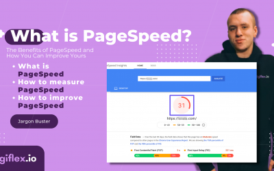 What is PageSpeed? The Benefits of PageSpeed and How You Can Improve Yours